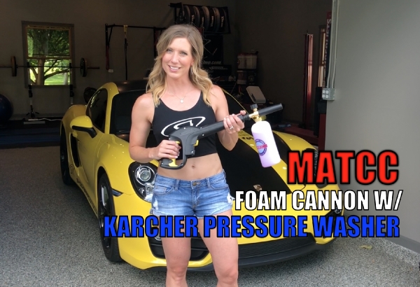 MrsShockerRacing demonstrates how to use a MATCC Foam Cannon with Karcher Pressure Washer